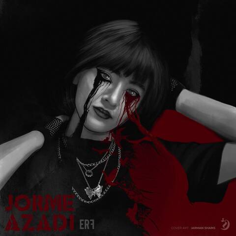 Erf – Jorme Azadi
