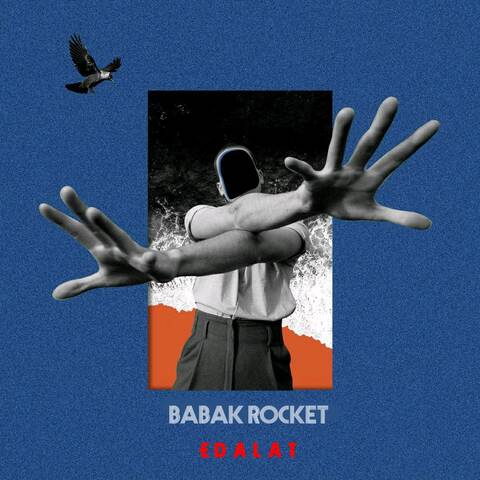 Babak Rocket – Edalat