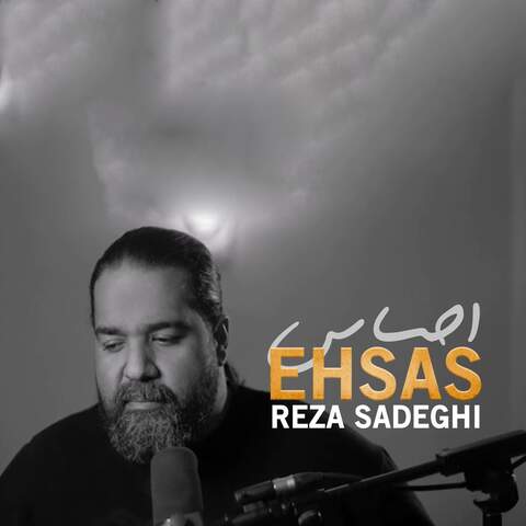 Reza Sadeghi – Ehsas