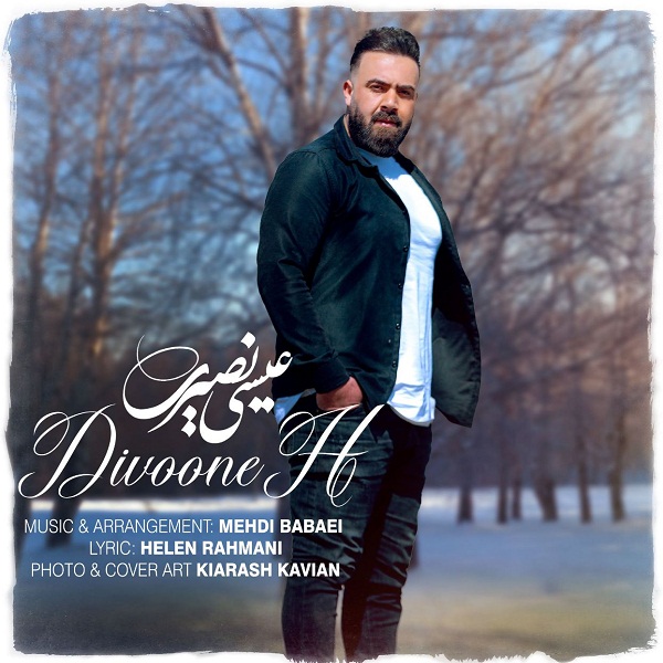 Eisa Nasiri – Divooneh