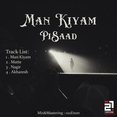 PiSaad – Man Kiyam (Album)