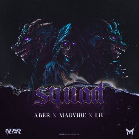 MadVibe & ABER & Liu – Squad