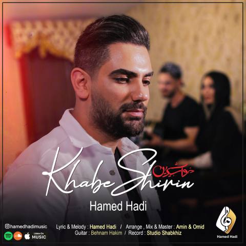 Hamed Hadi – Khabe Shirin