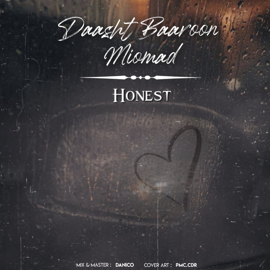 Honest – Daasht Baaroon Miomad