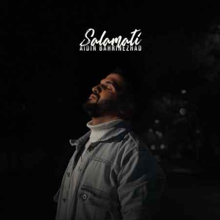 Aidin Bahrinezhad – Salamati
