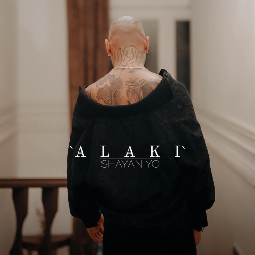 Shayan Yo - Alaki