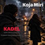 Kadel - Koja Miri