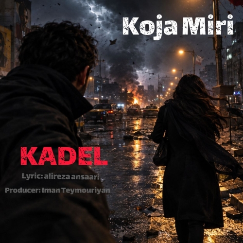 Kadel - Koja Miri