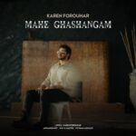 Karen Forouhar - Mahe Ghashangam