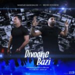 Masoud Sadeghloo - Divoone Bazi