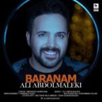 Ali Abdolmaleki - Baranam
