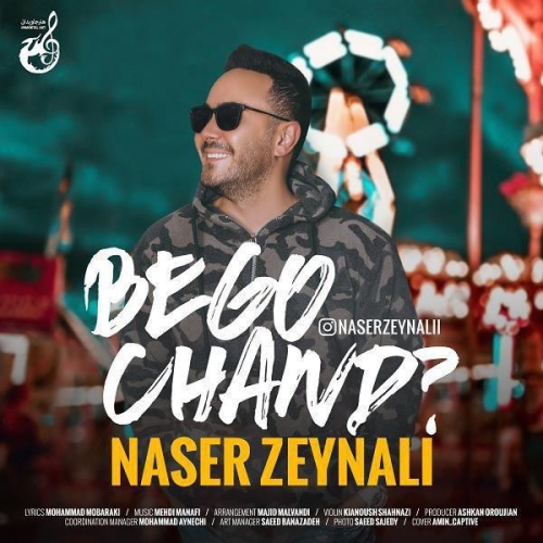 Naser Zeynali - Begoo Chand