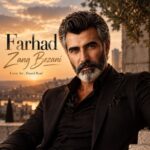 Farhad - Zang Bezani