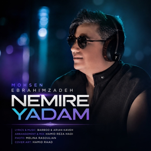 Mohsen Ebrahimzadeh - Nemire Yadam