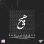Babak Jahanbakhsh - Hich