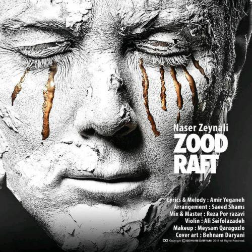 Naser Zeynali - Zood Raft