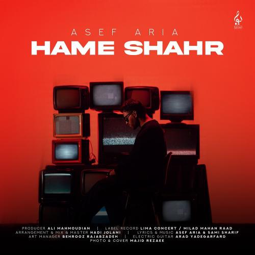 Asef Aria - Hame Shahr