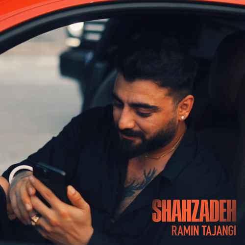 Ramin Tajangi - Shahzade