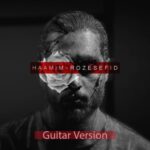 Haamim - Roze Sefid (Guitar Version)