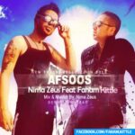 Faham Kittle, Nima Zeus - Afsoos