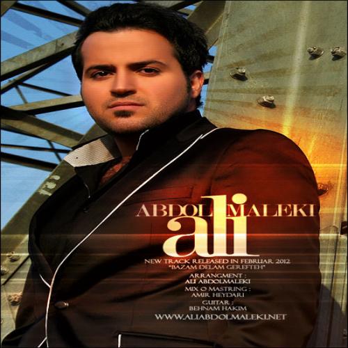 Ali Abdolmaleki - Bazam Delam Gerefteh