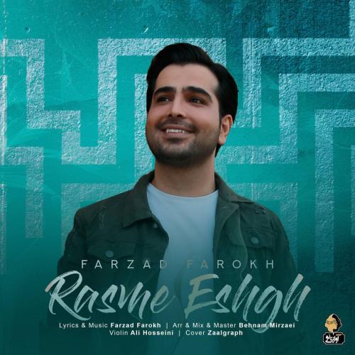 Farzad Farokh - Rasme Eshgh