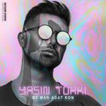 Yasin Torki - Be Man Adat Kon