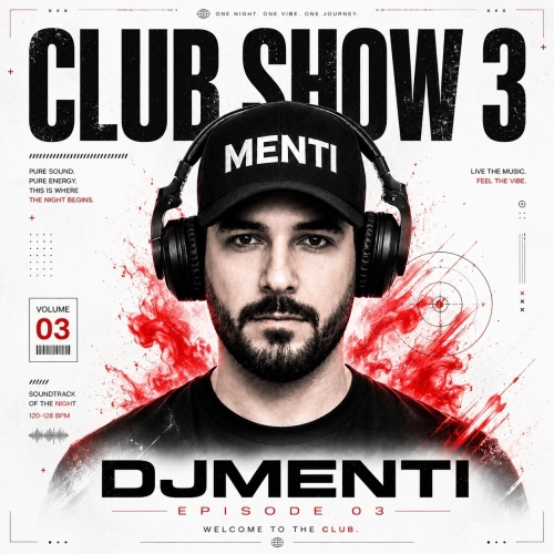 DJ Menti - Club Show 3