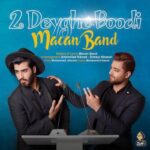 Macan Band - 2Deyghe Boodi