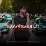 Kayan Kaghazi - Midoonam Ye Doroughe