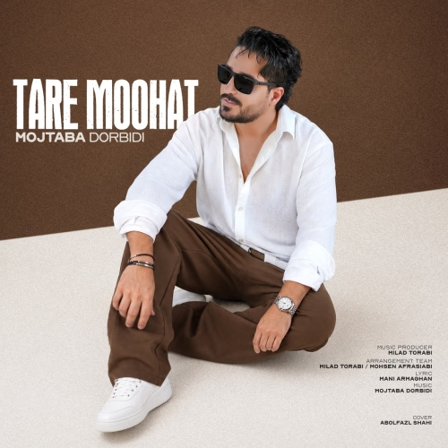 Mojtaba Dorbidi - Tare Moohat