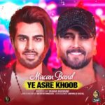 Macan Band - Ye Asre Khoob