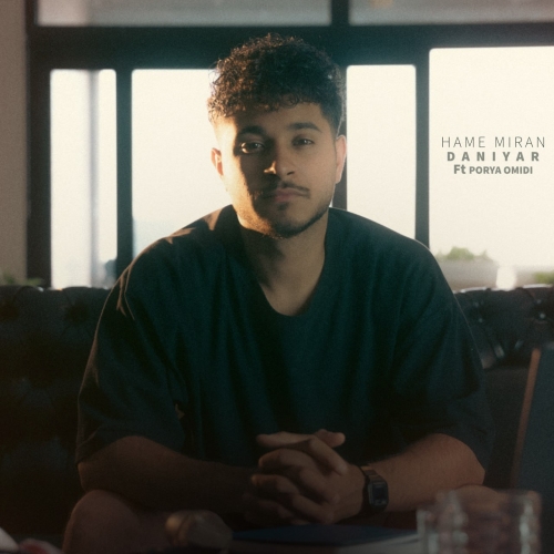 Daniyar , Porya Omidi - Hame Miran