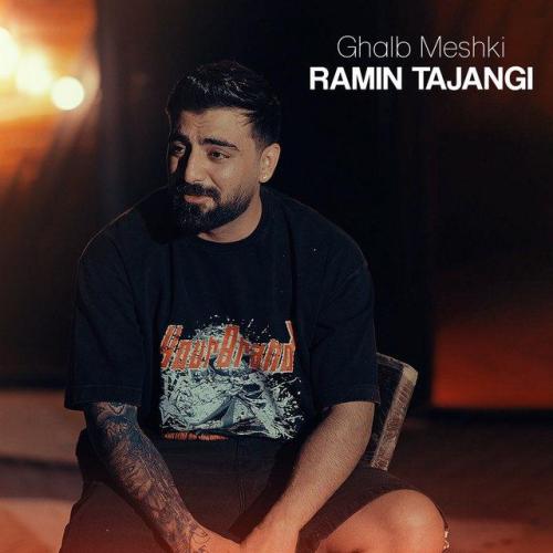 Ramin Tajangi - Ghalbe Meshki