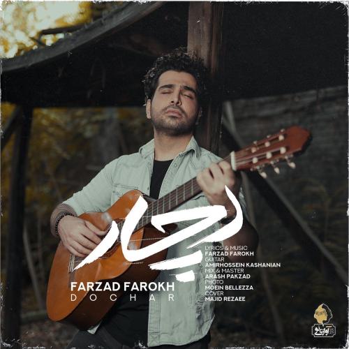 Farzad Farokh - Dochar