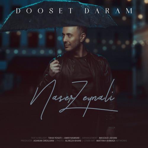 Naser Zeynali - Dooset Daram