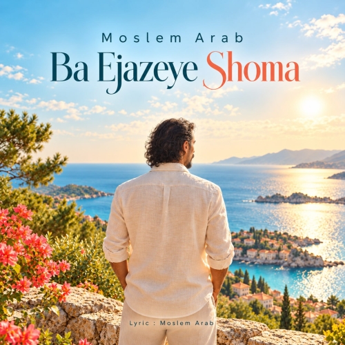 Moslem Arab - Ba Ejazeye Shoma