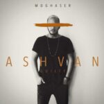 Ashvan - Moghaser