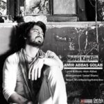 Amir Abbas Golab - Havas Kardam