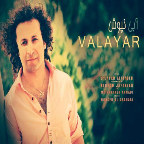 Valayar - Abi Napoosh