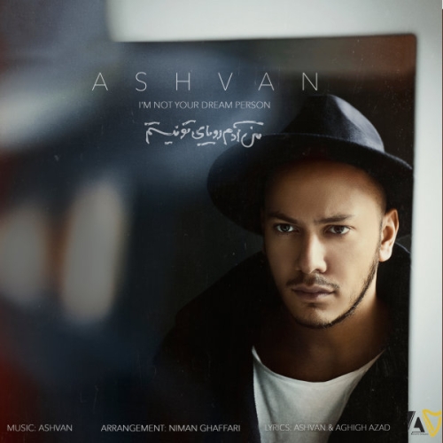 Ashvan - Man Adame Royaye To Nistam