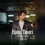 Amir Miran - Base Doori