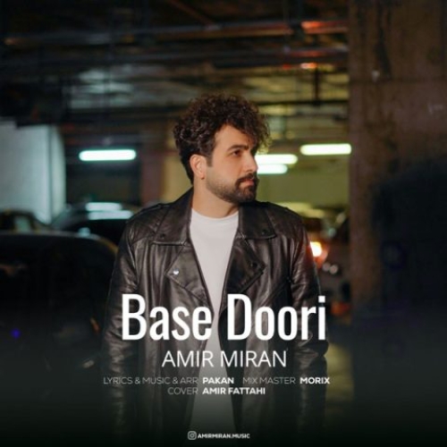 Amir Miran - Base Doori