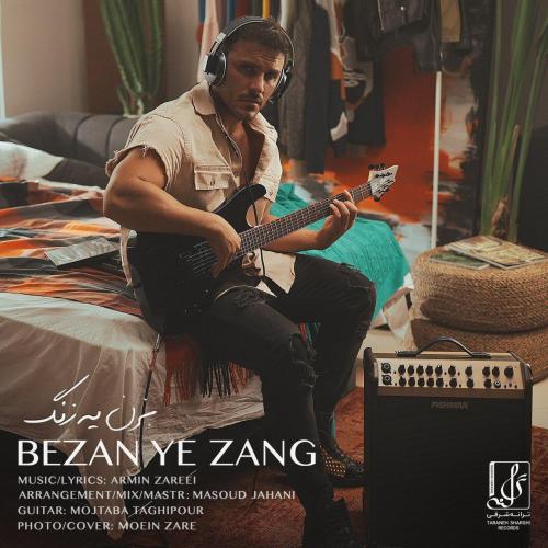 Armin Zarei - Bezan Ye Zang