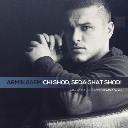 Armin Zarei - Chi Shod Seda Ghat Shod