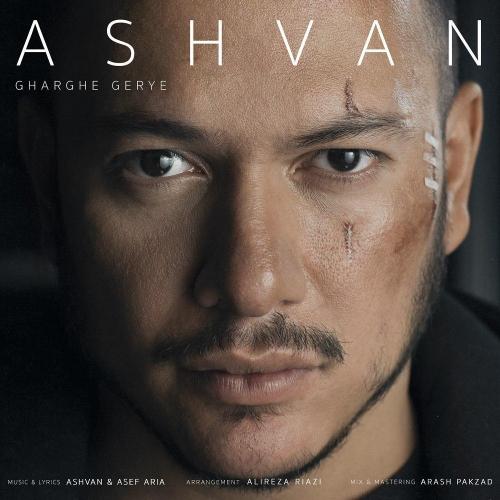 Ashvan - Gharghe Gerye