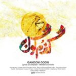 Mohsen Chavoshi - Gandom Goon
