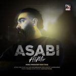 Ali Mir - Asabi