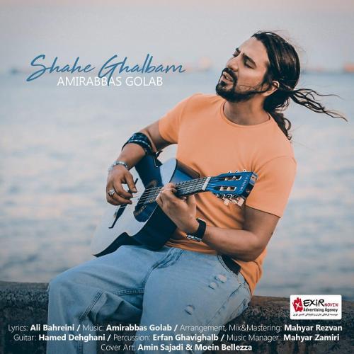 Amir Abbas Golab - Shahe Ghalbam