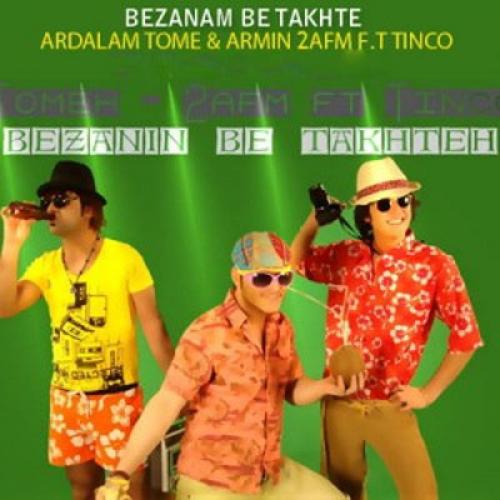 Armin Zarei, Ardalan , Tinco - Bezanid Be Takhteh
